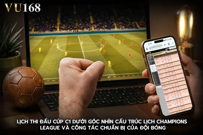 Lịch thi đấu cúp c1