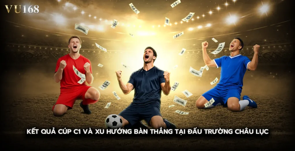 kết quả cúp c1