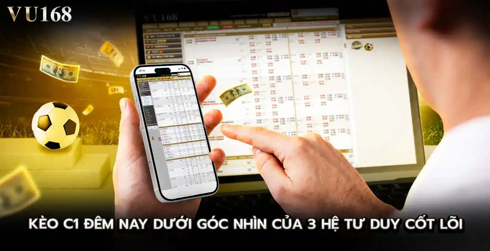Kèo C1 đêm nay dưới góc nhìn của 3 hệ tư duy cốt lõi